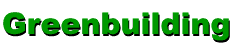 Greenbuilding